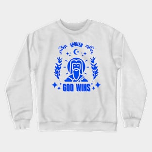 Spoiler God Wins Crewneck Sweatshirt